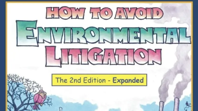 Environmental science and engineering Bart B. Sokolow 2nd edition of book: "How to Avoid Environmental Litigation”