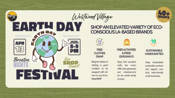 Broxton Nights: Earth Day Festival
