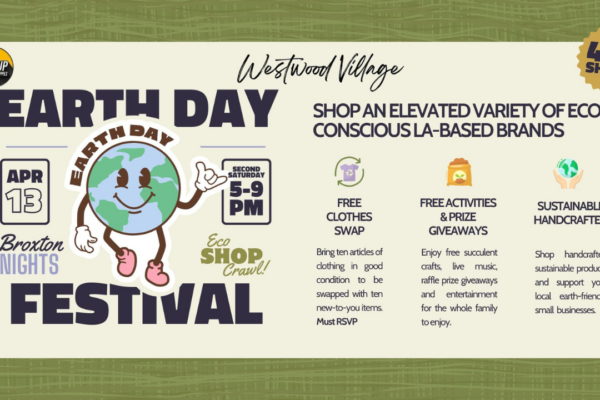Broxton Nights: Earth Day Festival