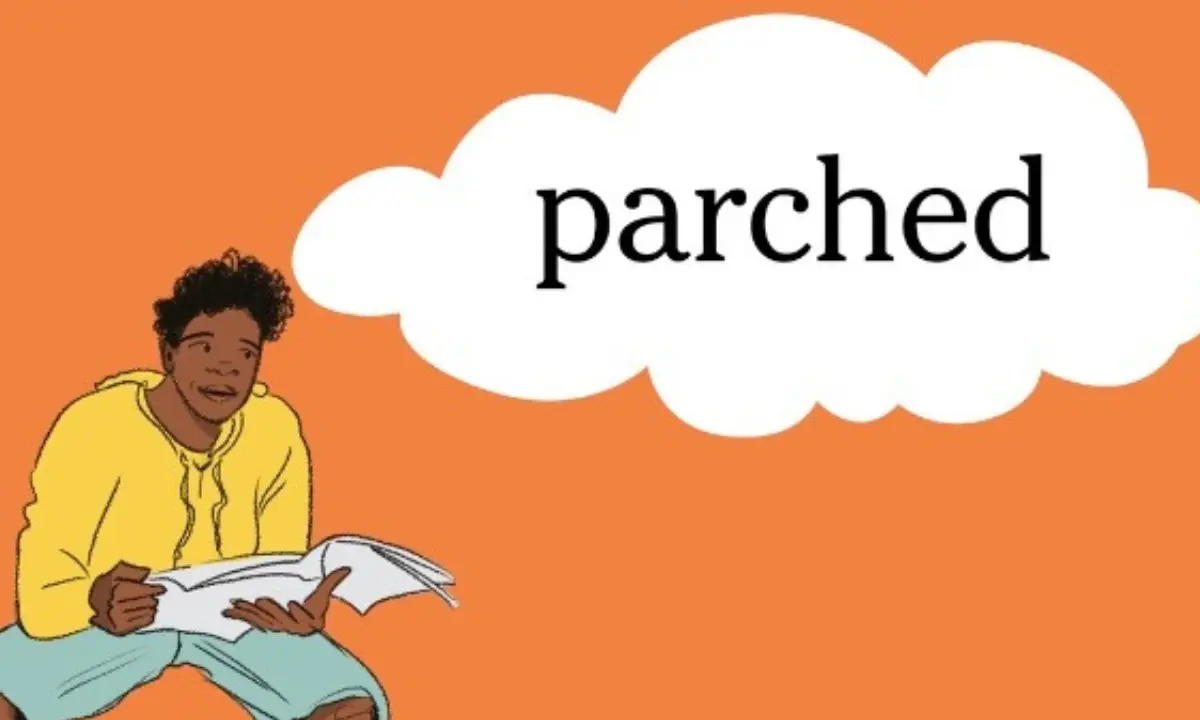 Daniel Swain for New York Times — Word of the Day: parched