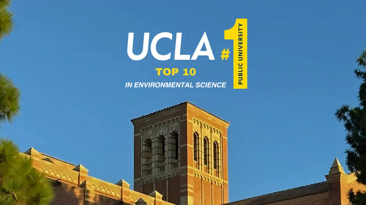 Royce Hall against a blue sky with text: UCLA #1 public university, top 10 in environmental science.