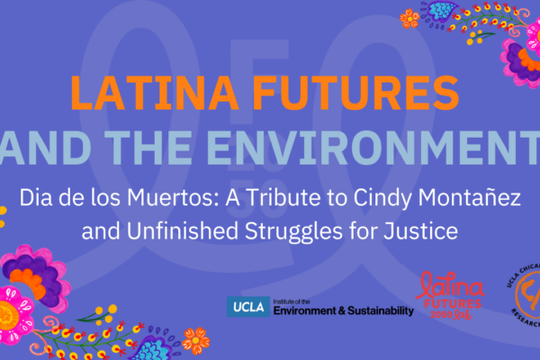 Latina Futures and the Environment