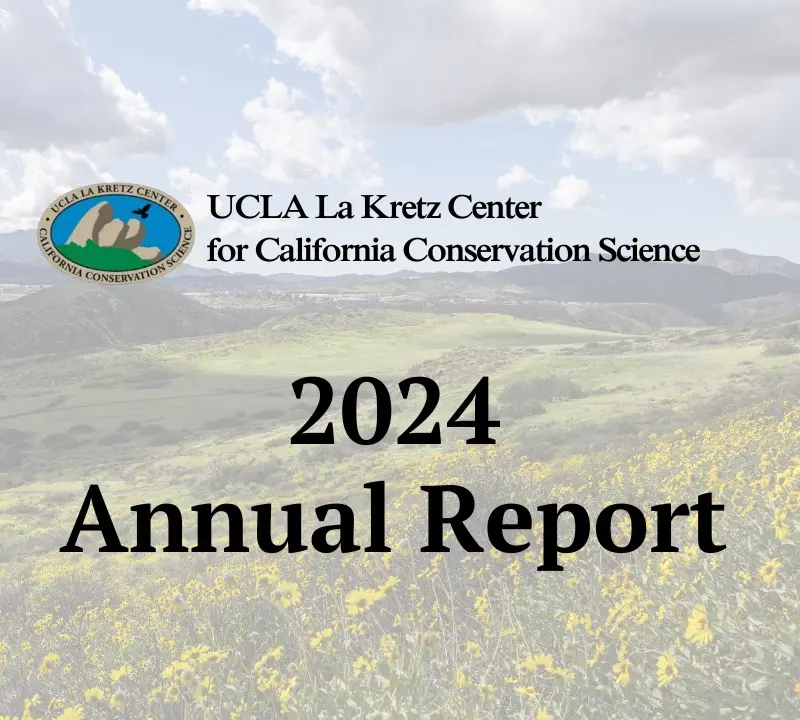 Cover of the UCLA La Kretz Center for California Conservation Science 2024 Annual Report, over green hills with yellow wildflowers.