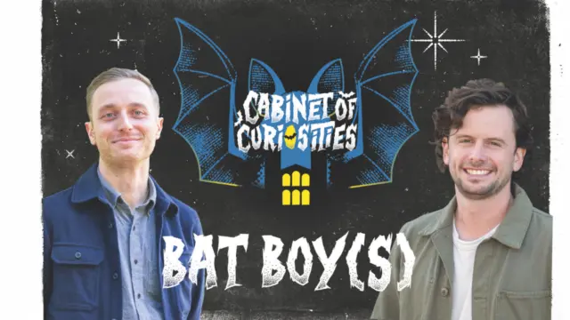 Promotional graphic titled "Cabinet of Curiosities: Bat Boy(s)" with a chalkboard-style bat illustration and the two hosts on either side.