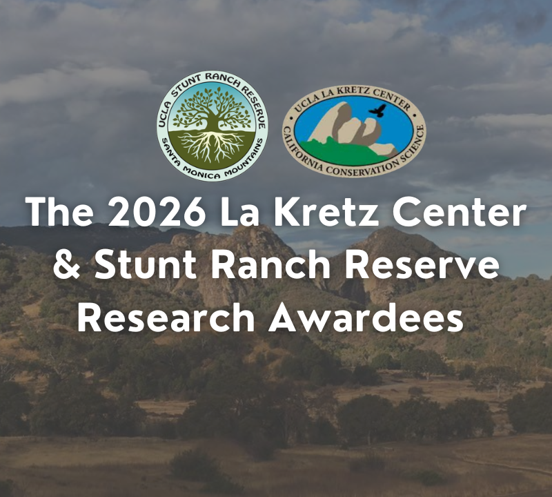 Promotion for 2026 La Kretz Center and Stunt Ranch Research Award winners