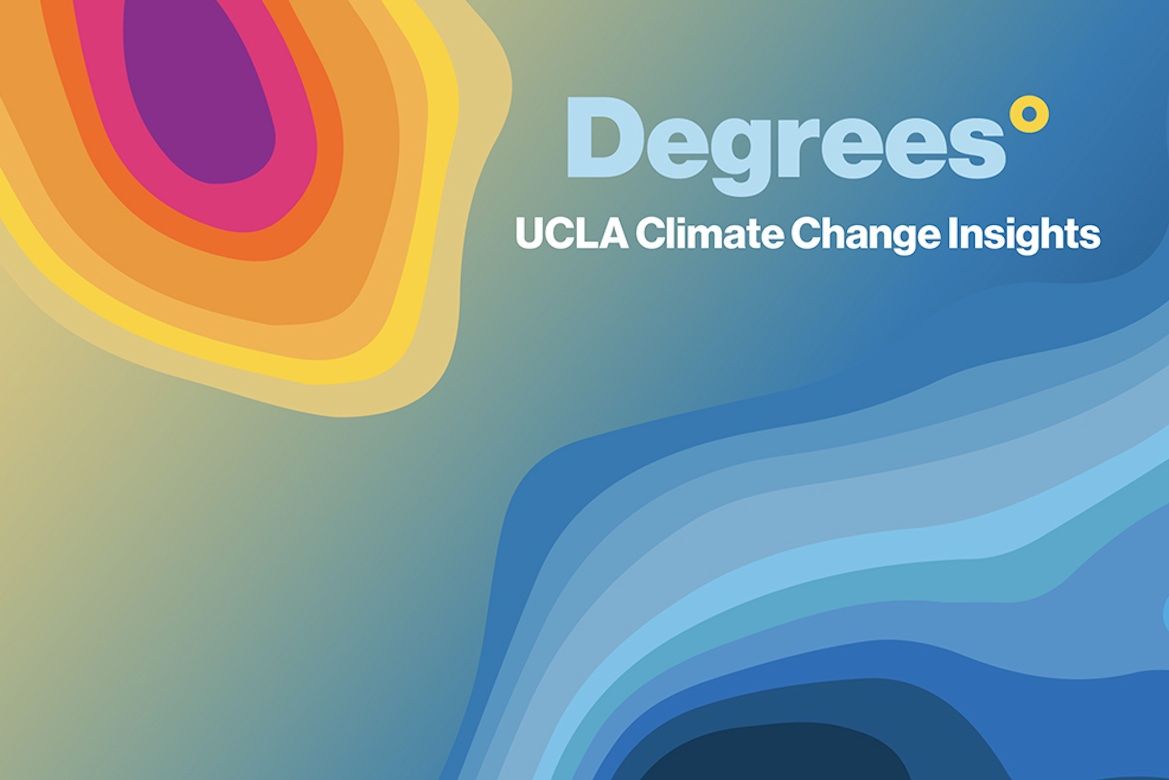 Abstract image with a color gradient suggesting heat in one corner and cold in another, similar to a weather map, heat map, elevation map or climate stripes, labeled "Degrees: UCLA Climate Change Insights."