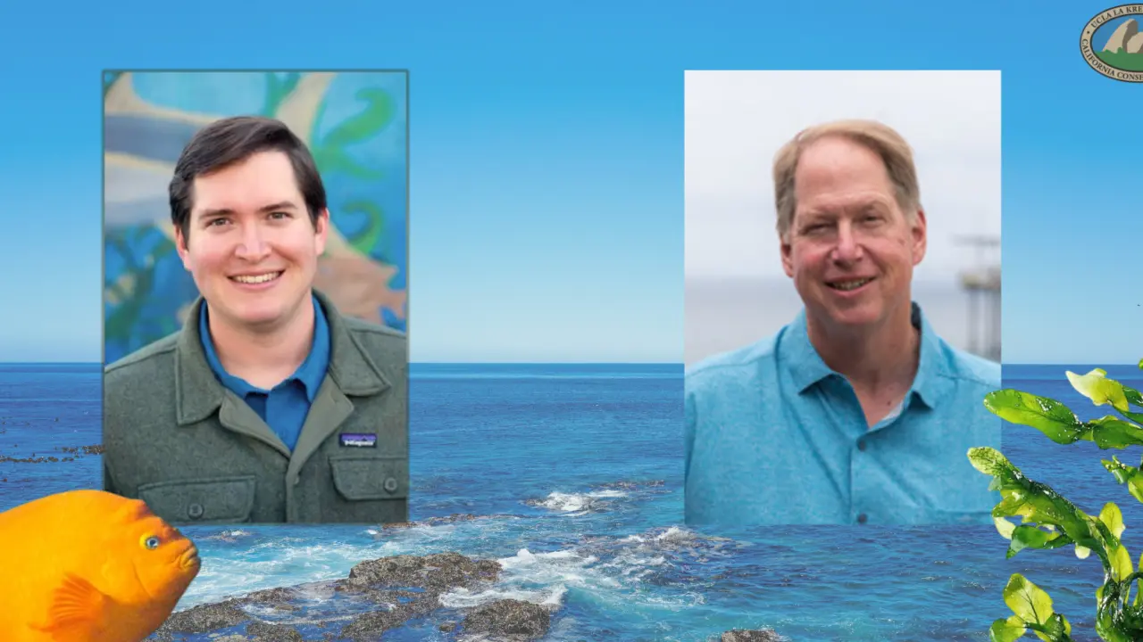 Two smiling men pictured over a coastal ocean scene, with an orange fish in the lower left, green kelp in the lower right, and the La Kretz Center for California Conservation Science logo in the upper right.