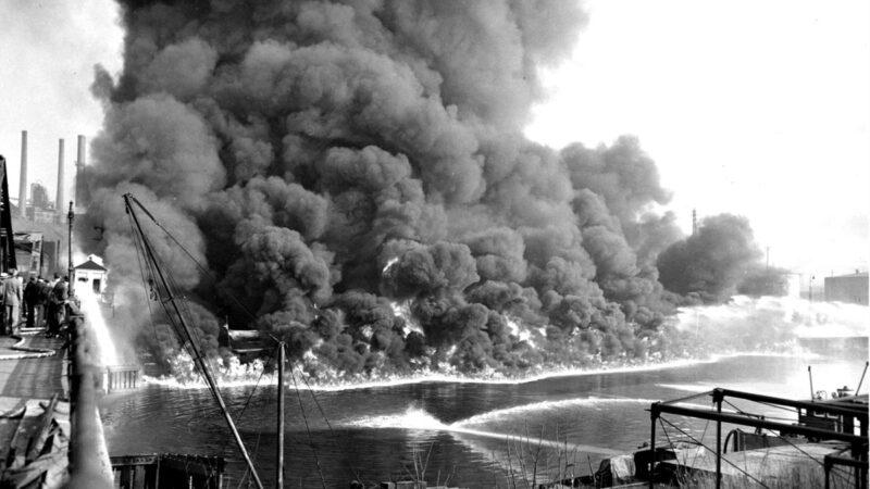 a burning reminder of what happens if we roll back the clean water act