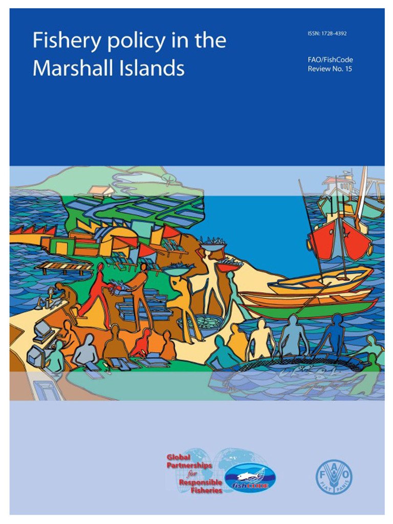 Fishery Policy in the Marshall Islands. (2005)